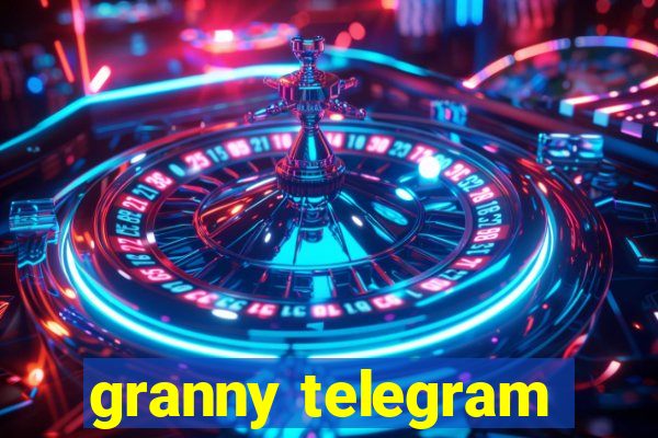 granny telegram